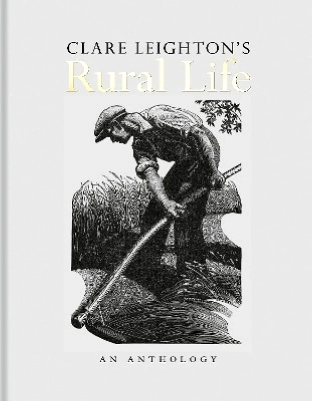 Bodleian Library Clare Leighton's Rural Life Bodleian Library