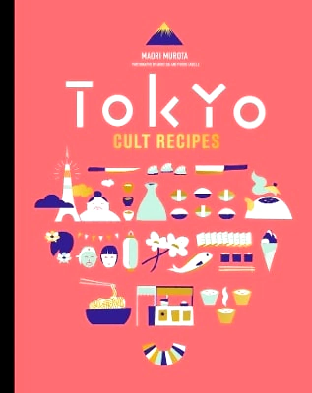 Murdoch Books Tokyo Cult Recipes (mini) Maori Murota Murdoch Books
