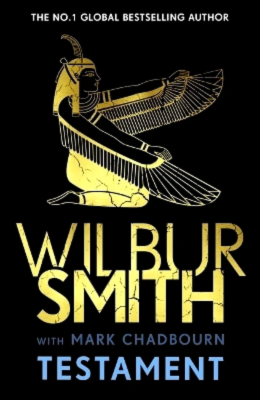 Zaffre Testament: The new Ancient Egyptian epic from the bestselling Master of Adventure, Wilbur Smith Mark Chadbourn Zaffre