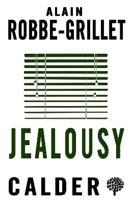 Alma Books Ltd Jealousy Alain Robbe-Grillet Alma Books Ltd 0101