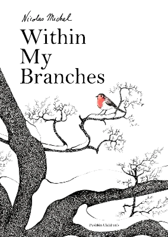 Pushkin Children's Books Within My Branches Nicolas Michel Pushkin Children's Books