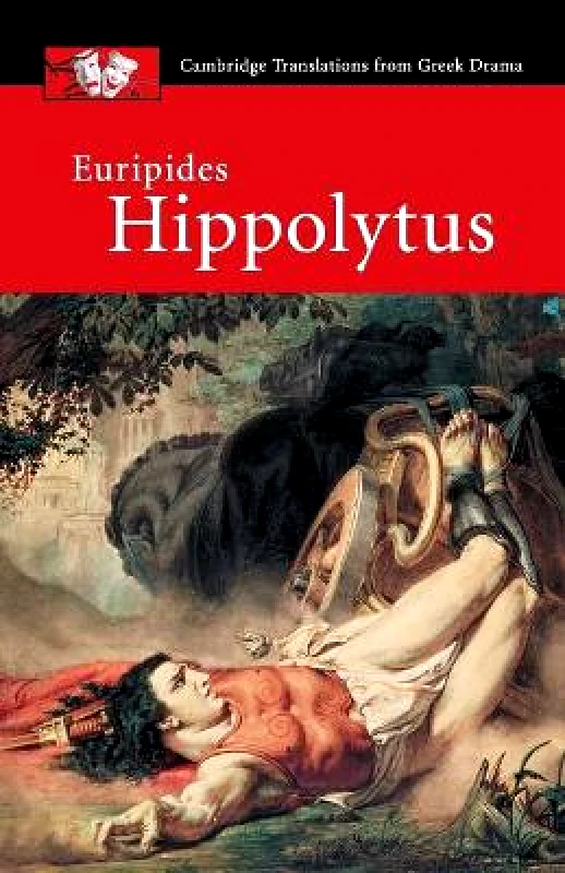 Cambridge University Press Euripides: Hippolytus Ben Shaw Cambridge University Press