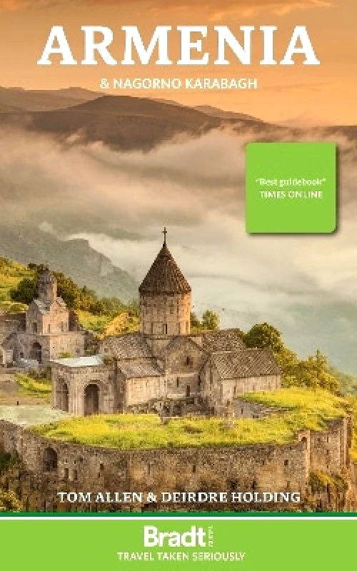 Bradt Travel Guides Armenia 6: and Nagorno Karabagh Tom Allen Bradt Travel Guides