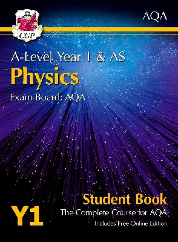 Coordination Group Publications Ltd (CGP) A-Level Physics for AQA: Year 1 & AS Student Book with Online Edition CGP Books Coordination Group Publications Ltd (CGP)