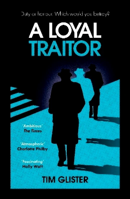 Point Blank A Loyal Traitor: A Richard Knox Spy Thriller: Longlisted for The CWA Steel Dagger 2023 Tim Glister Point Blank
