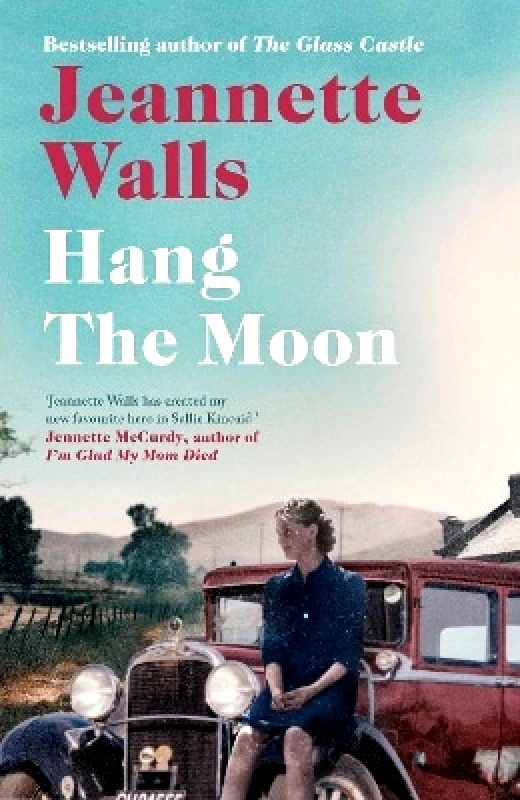 Scribner UK Hang the Moon Jeannette Walls Scribner UK 0413