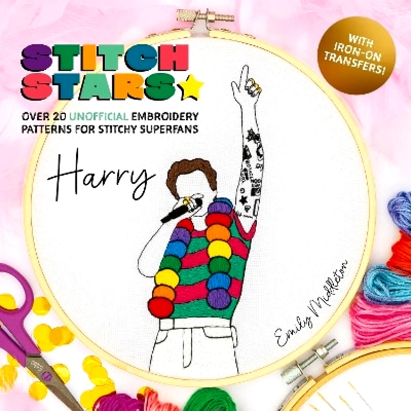 David & Charles Stitch Stars: Harry: Over 20 Unofficial Embroidery Patterns for Stitchy Superfans Emily Middleton David & Charles