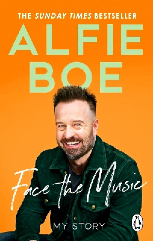 Ebury Spotlight Face the Music: My Story Alfie Boe Ebury Spotlight