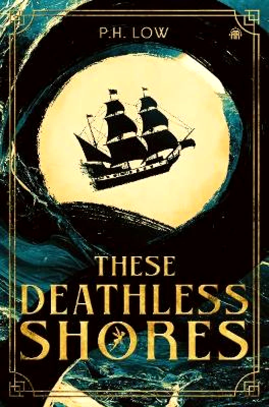 Angry Robot These Deathless Shores P.H. Low Angry Robot