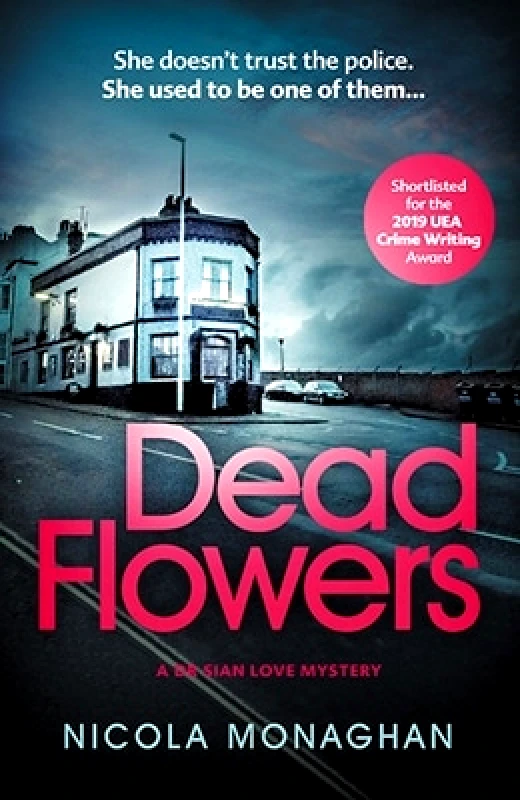 Verve Books Dead Flowers Nicola Monaghan Verve Books