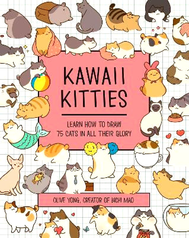 Kawaii Kitties: Learn How to Draw 75 Cats in All Their Glory: Volume 6 Olive Yong Rock Point 0406 φωτογραφία