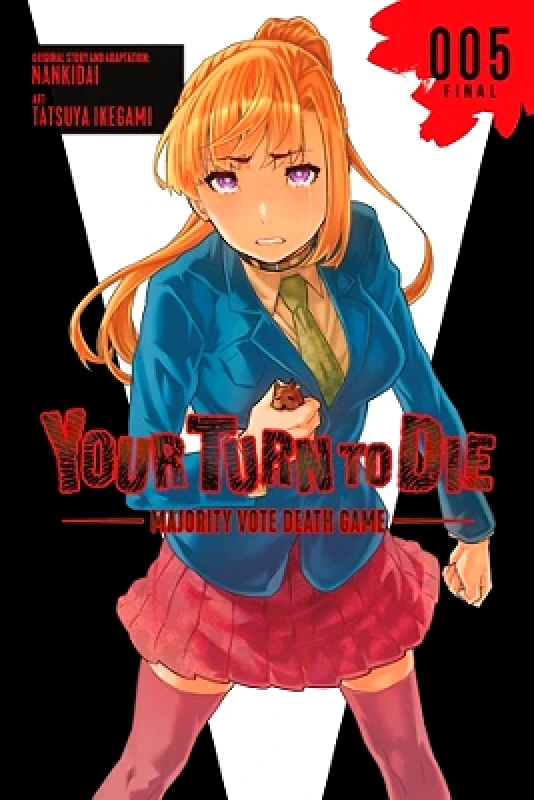 Yen Press Your Turn to Die: Majority Vote Death Game, Vol. 5 Tatsuya Ikegami Yen Press 1217