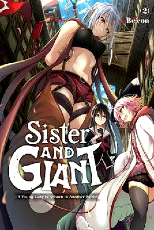 Sister and Giant: A Young Lady Is Reborn in Another World, Vol. 2 Be-con Yen Press 1217 φωτογραφία