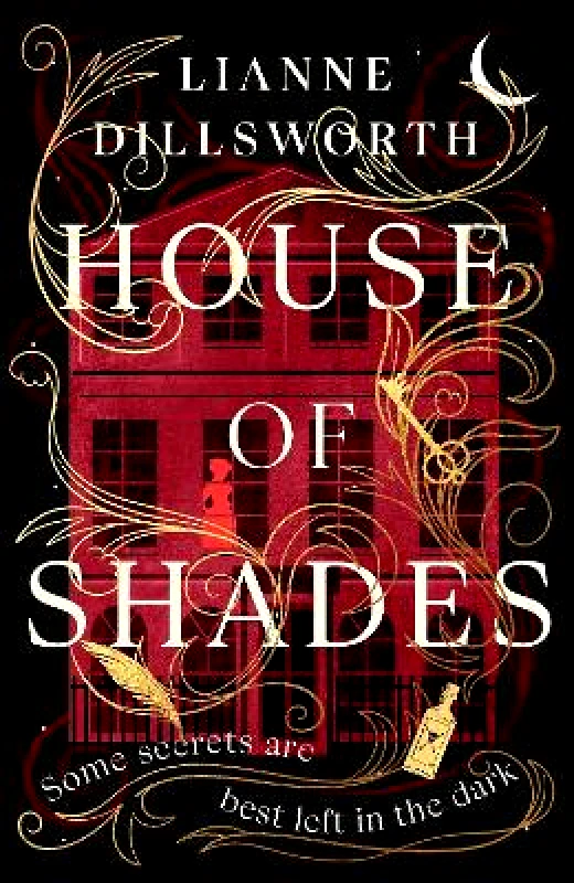 Hutchinson Heinemann House of Shades Lianne Dillsworth Hutchinson Heinemann