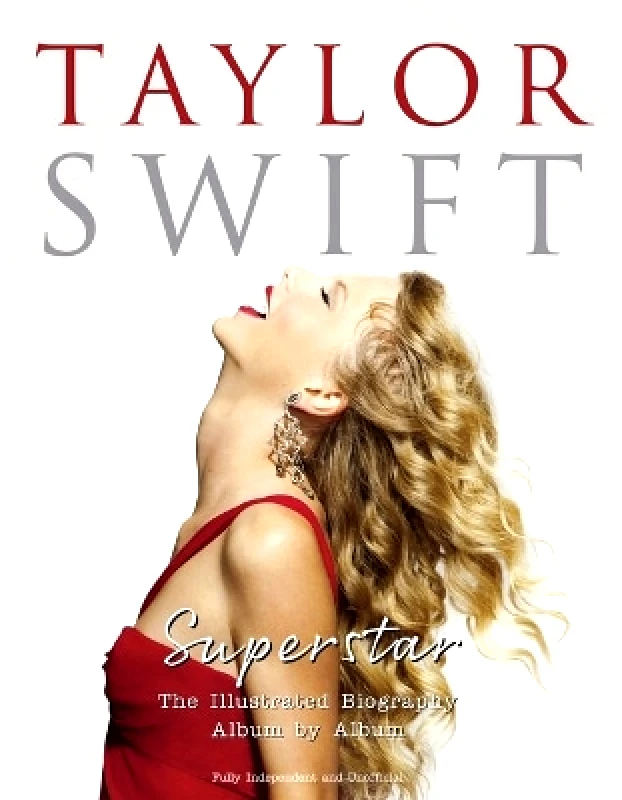 Sona Books Taylor Swift - Superstar: The Illustrated Biography Album by Album Carolyn McHugh Sona Books