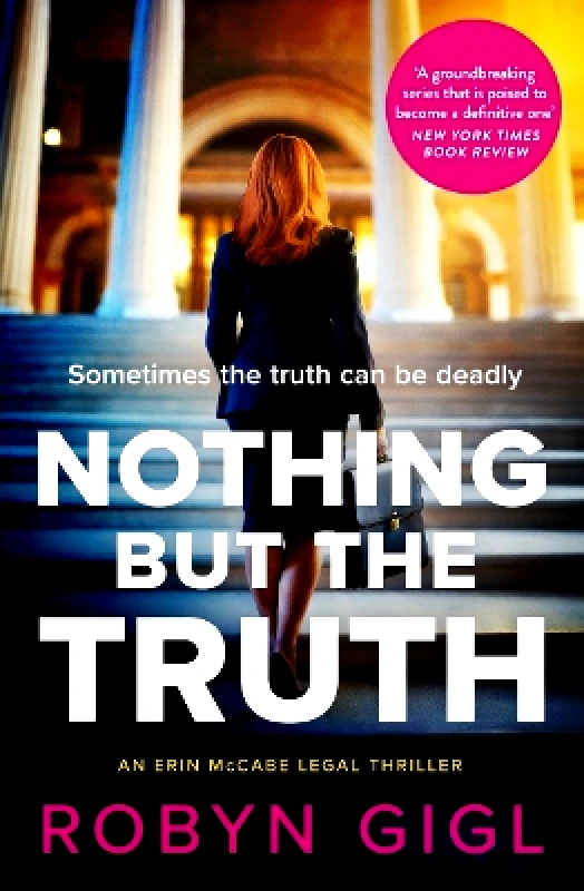 Verve Books Nothing but the Truth: A New York Times 'Best Crime Book of 2024' Robyn Gigl Verve Books