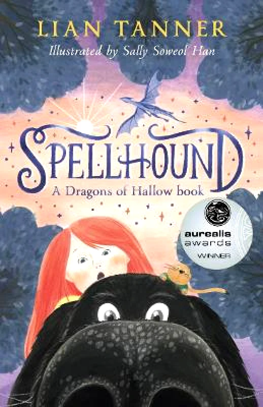 A&U Children Spellhound: A Dragons of Hallow Book Lian Tanner A&U Children