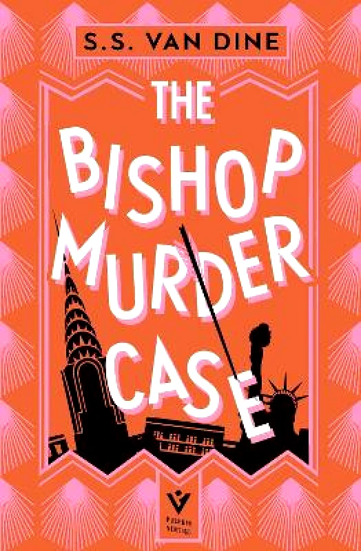 Pushkin Vertigo The Bishop Murder Case S. S. Van Dine Pushkin Vertigo