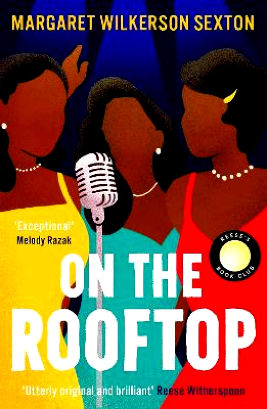 Magpie On the Rooftop: A Reese's Book Club Pick Margaret Wilkerson Sexton Magpie