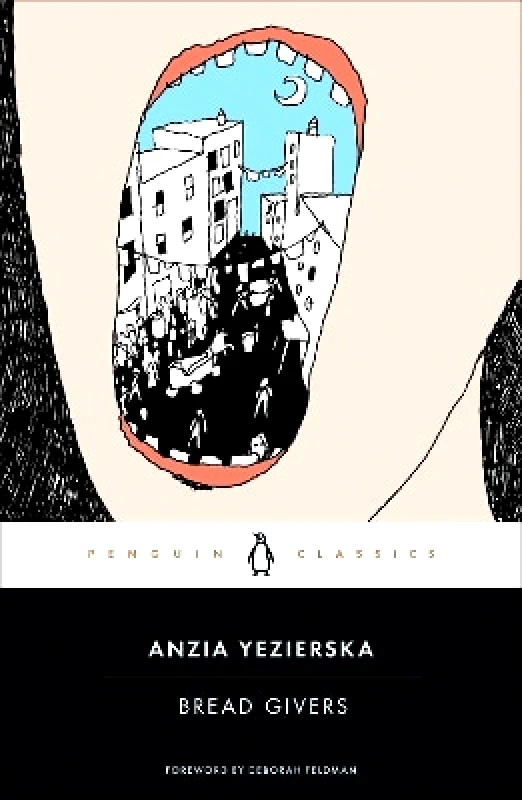 Penguin Classics Bread Givers Anzia Yezierska Penguin Classics