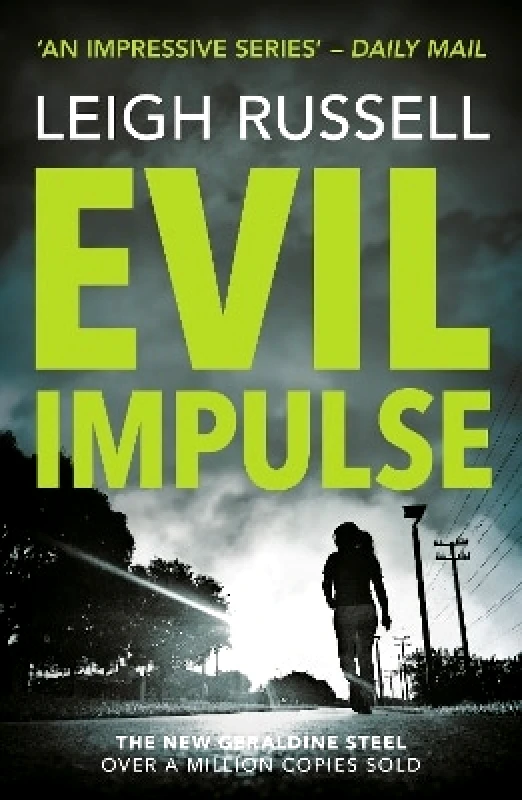 No Exit Press Evil Impulse Leigh Russell No Exit Press
