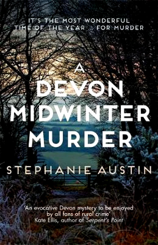 Allison & Busby A Devon Midwinter Murder: The must-read cosy crime series Stephanie Austin Allison & Busby 0418