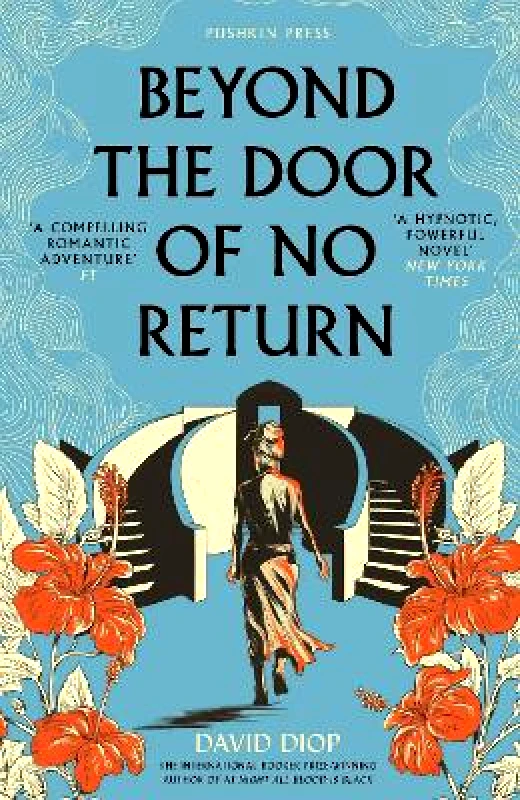 Pushkin Press Beyond the Door of No Return David Diop Pushkin Press