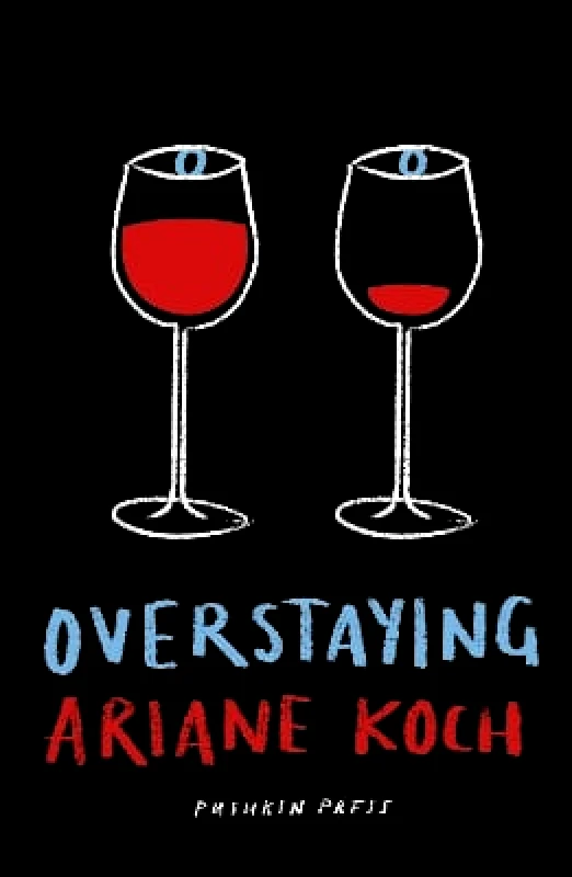 Pushkin Press Overstaying Ariane Koch Pushkin Press