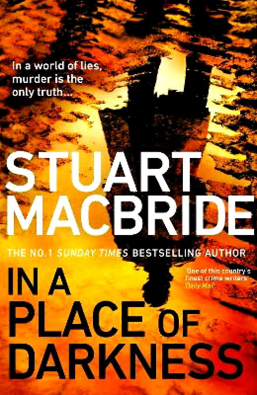 Bantam (Transworld) In a Place of Darkness Stuart MacBride Bantam (Transworld)