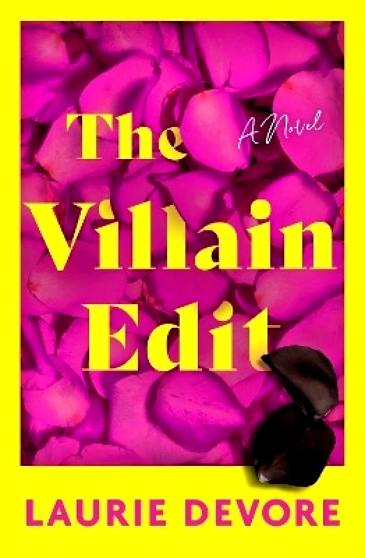 The Villain Edit: A Novel Laurie Devore Avon Books φωτογραφία