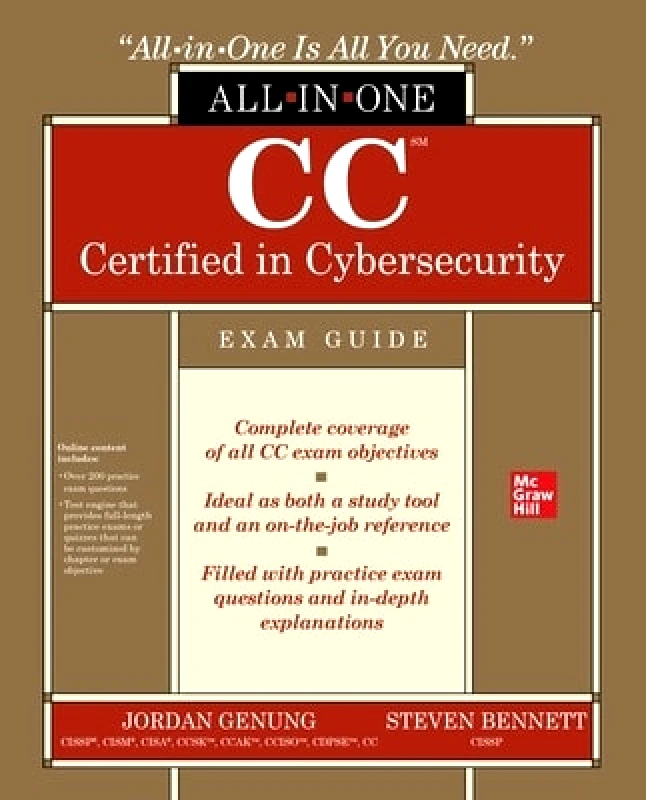McGraw-Hill Education CC Certified in Cybersecurity All-in-One Exam Guide Steven Bennett McGraw-Hill Education