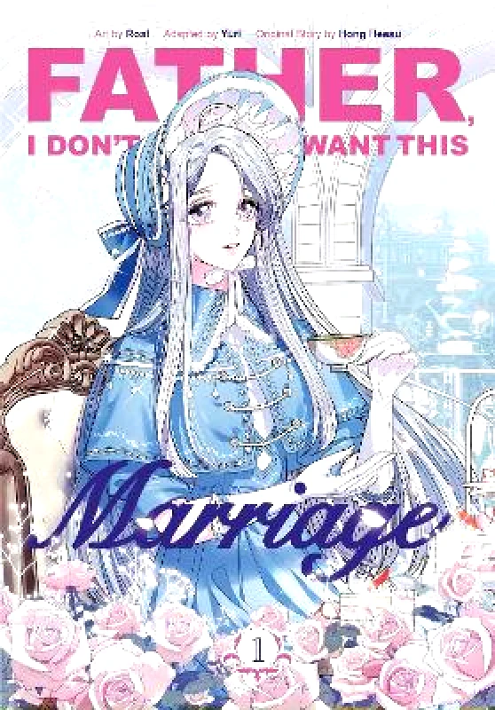 Inklore Father, I Don’t Want This Marriage, Vol. 1 Yuri Inklore
