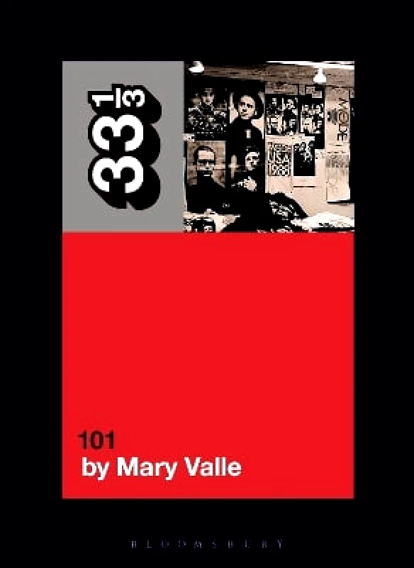 Bloomsbury Academic USA Depeche Mode's 101 Mary Valle Bloomsbury Academic USA 0627