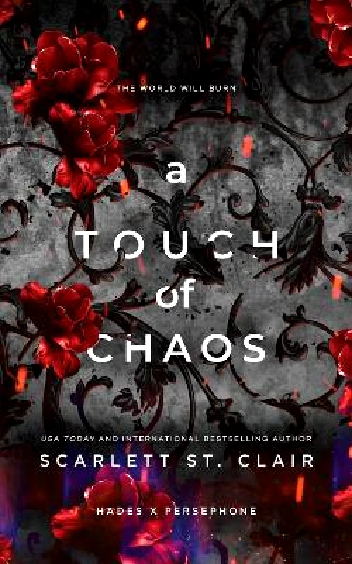 Bloom Books A Touch of Chaos: A Dark and Enthralling Reimagining of the Hades and Persephone Myth Scarlett St. Clair Bloom Books