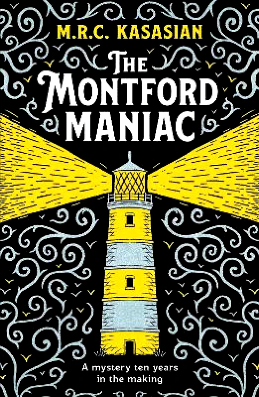 Canelo The Montford Maniac: An absolutely gripping Victorian crime caper M.R.C. Kasasian Canelo