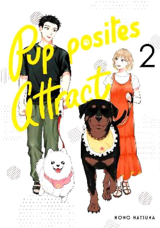 Kodansha America, Inc Pupposites Attract 2 Hono Natsuna Kodansha America, Inc 1008