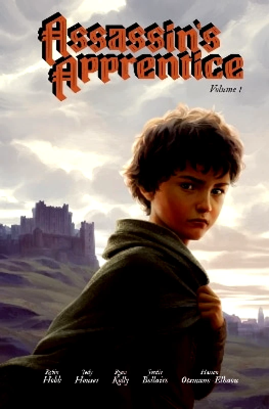 HarperVoyager Assassin’s Apprentice Volume 1: The Graphic Novel (The Farseer Trilogy, Book 1) Jody Houser HarperVoyager