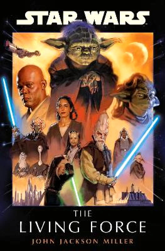 Del Rey Star Wars: The Living Force John Jackson Miller Del Rey