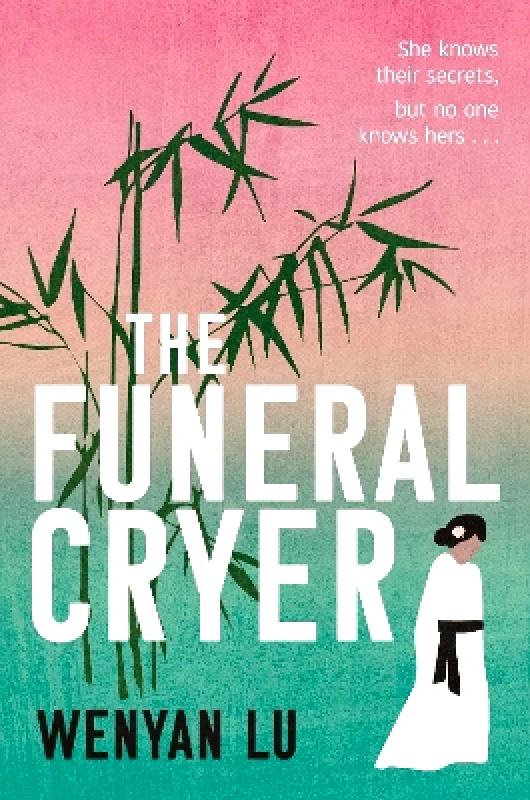 Atlantic Books The Funeral Cryer Wenyan Lu Atlantic Books