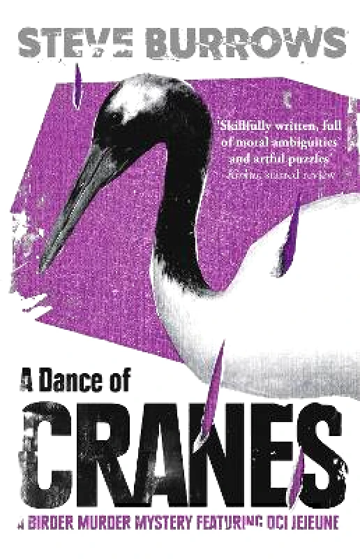 Point Blank A Dance of Cranes: A Birder Murder Mystery Steve Burrows Point Blank