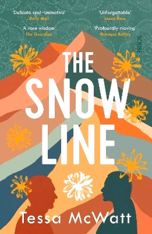 Scribe Publications The Snow Line Tessa McWatt Scribe Publications