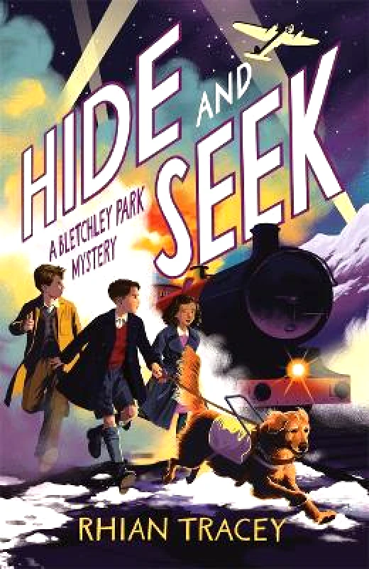 Piccadilly Press Hide and Seek: a Bletchley Park mystery Rhian Tracey Piccadilly Press