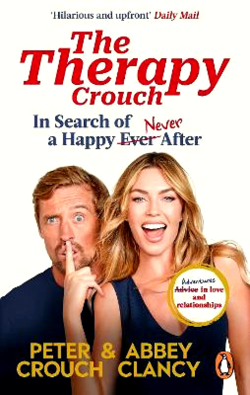 Ebury Spotlight The Therapy Crouch: In Search of Happy (N)ever After Peter Crouch Ebury Spotlight
