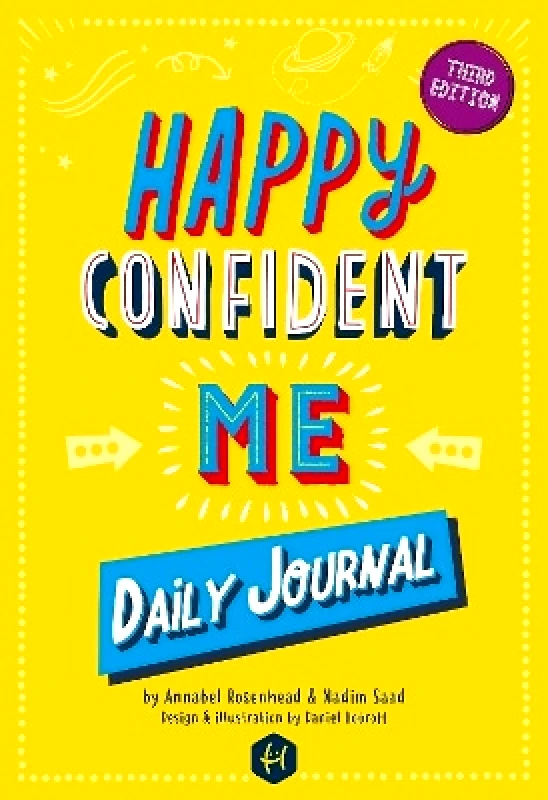 Best of Parenting Publishing Happy Confident Me Journal: Gratitude and Growth Mindset Journal to boost children's happiness, self-esteem, positive thinking, mindfulness and resilience Annabel Rosenhead Best of Parenting Publishing