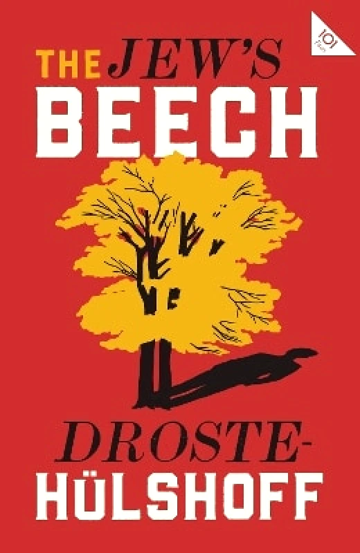Alma Classics The Jew's Beech Annette von Droste Hulshoff Alma Classics 0730