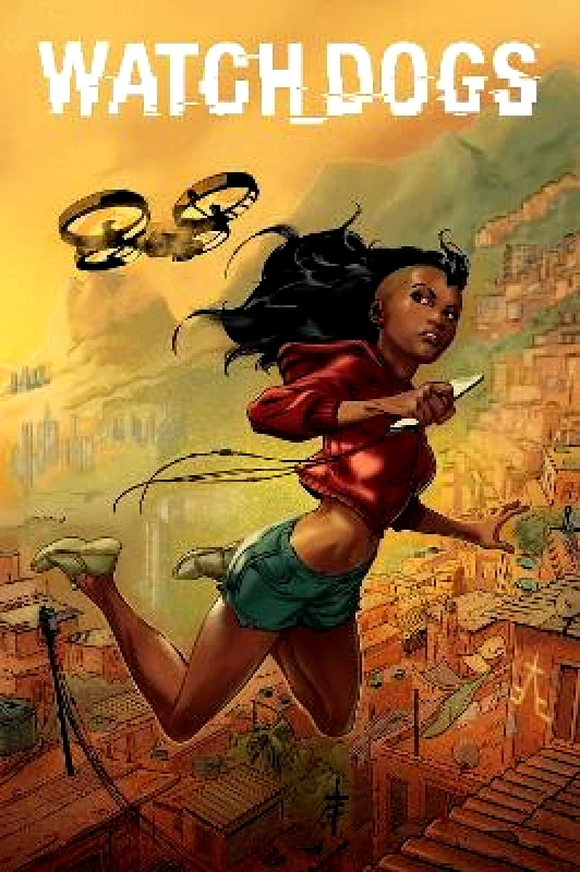 Titan Comics Watch_dogs: Return to Rocinha Simon Kansara Titan Comics