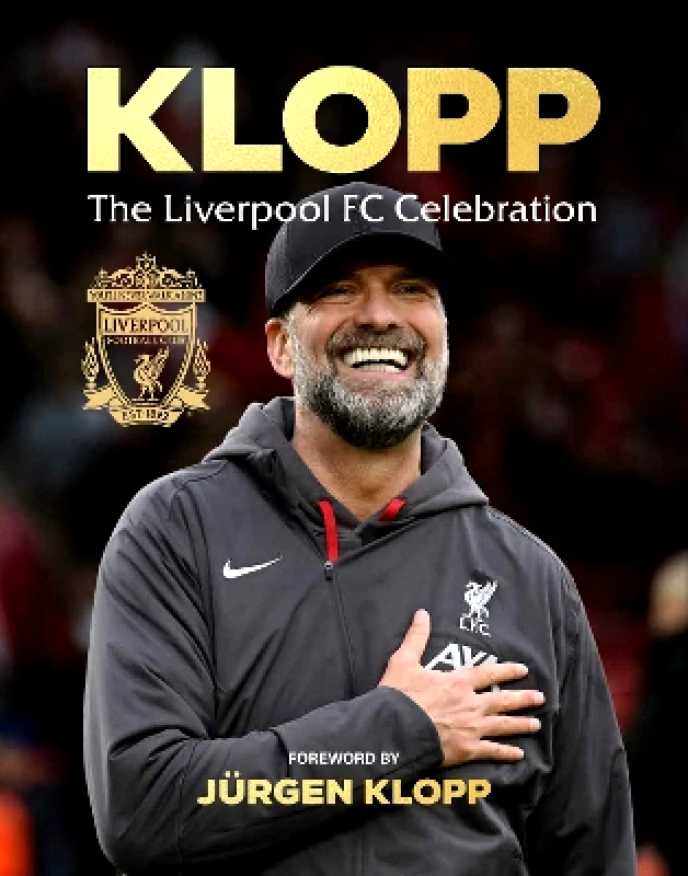 Ebury Spotlight Klopp: The Liverpool FC Celebration Ebury Spotlight
