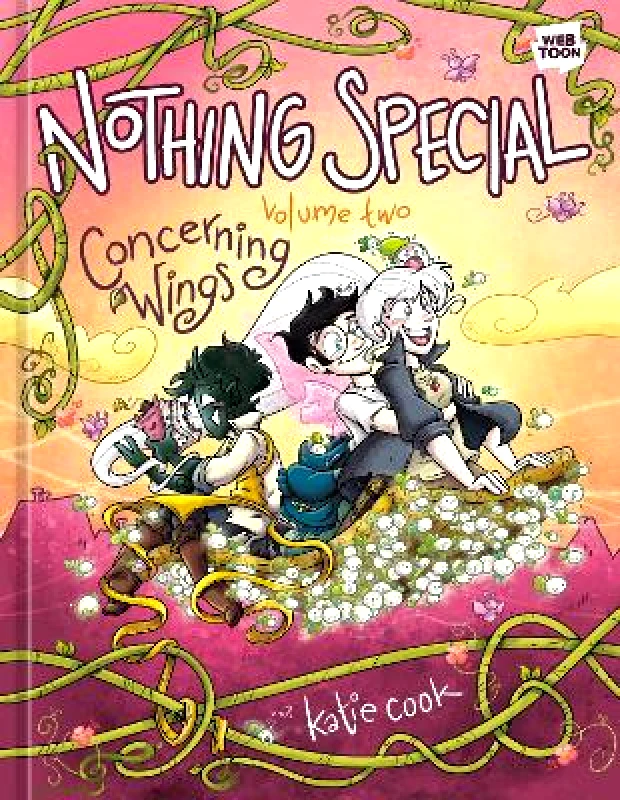 Random House Inc Nothing Special, Volume Two: Concerning Wings: A Graphic Novel Katie Cook Random House Inc