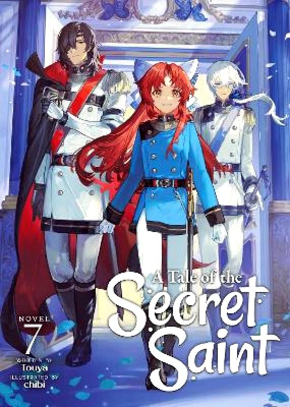 Airship A Tale of the Secret Saint (Light Novel) Vol. 7 Touya Airship