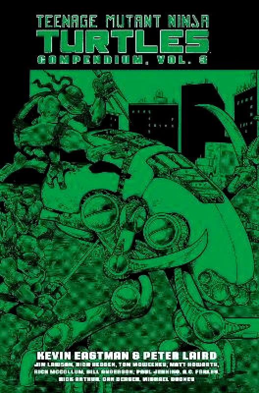 Idea & Design Works Teenage Mutant Ninja Turtles Compendium, Vol. 3 Peter Laird Idea & Design Works